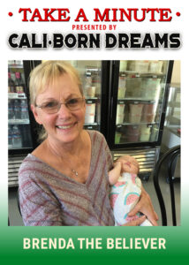Take A Minute - Brenda | Cali-Born Dreams