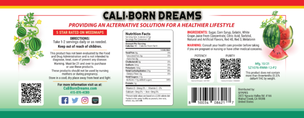 Nutrition facts label for Cali-Born Dreams watermelon flavor, showcasing the high-quality ingredients and essential nutrients that fuel a healthy lifestyle. Learn more about our nutritious products today.