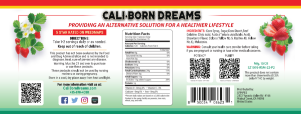 Nutrition facts label for Cali-Born Dreams strawberry product, showcasing the high-quality ingredients and essential nutrients that fuel a healthy lifestyle. Learn more about our nutritious products today.