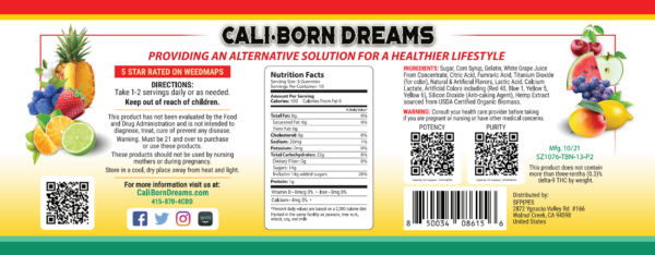 Nutrition facts label for Cali-Born Dreams product, showcasing the high-quality ingredients and essential nutrients that fuel a healthy lifestyle. Learn more about our nutritious products today.