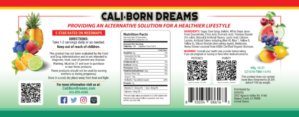 Nutrition facts label for Cali-Born Dreams product, showcasing the high-quality ingredients and essential nutrients that fuel a healthy lifestyle. Learn more about our nutritious products today.
